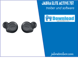 Jabra Elite Active 75T Treiber